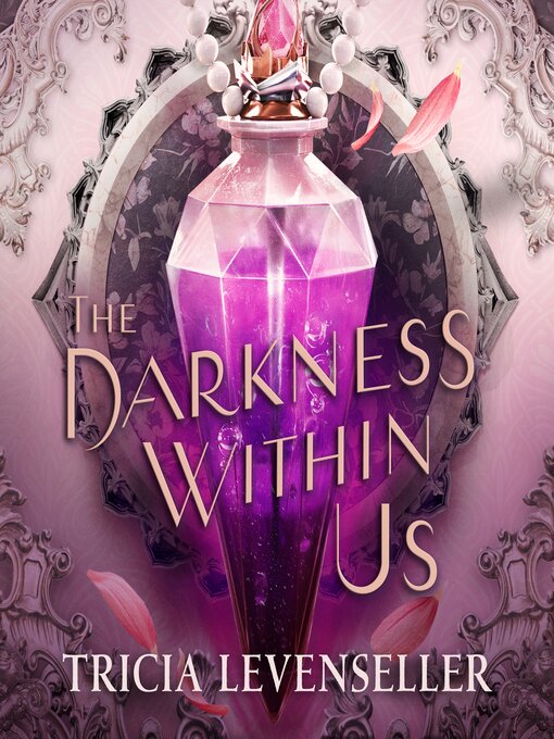 Title details for The Darkness Within Us by Tricia Levenseller - Wait list